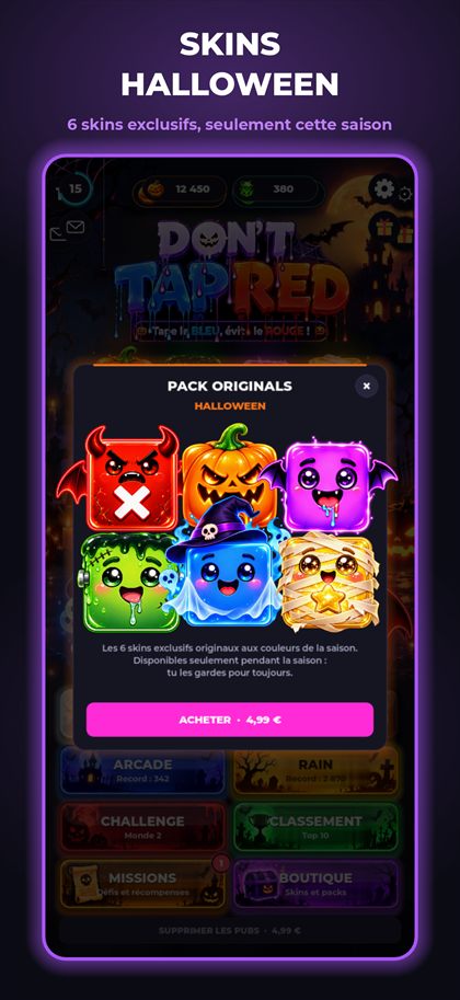 Skins Halloween, Don’t Tap Red